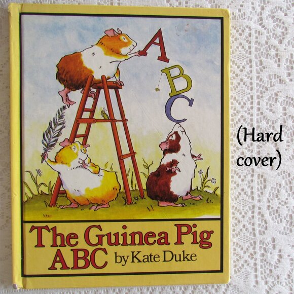 THE GUINEA PIG ABC BOOK by KATE DUKE, HC HB KIDS' BIG LEARNING & SILLY FUN, EUC - Picture 1 of 9